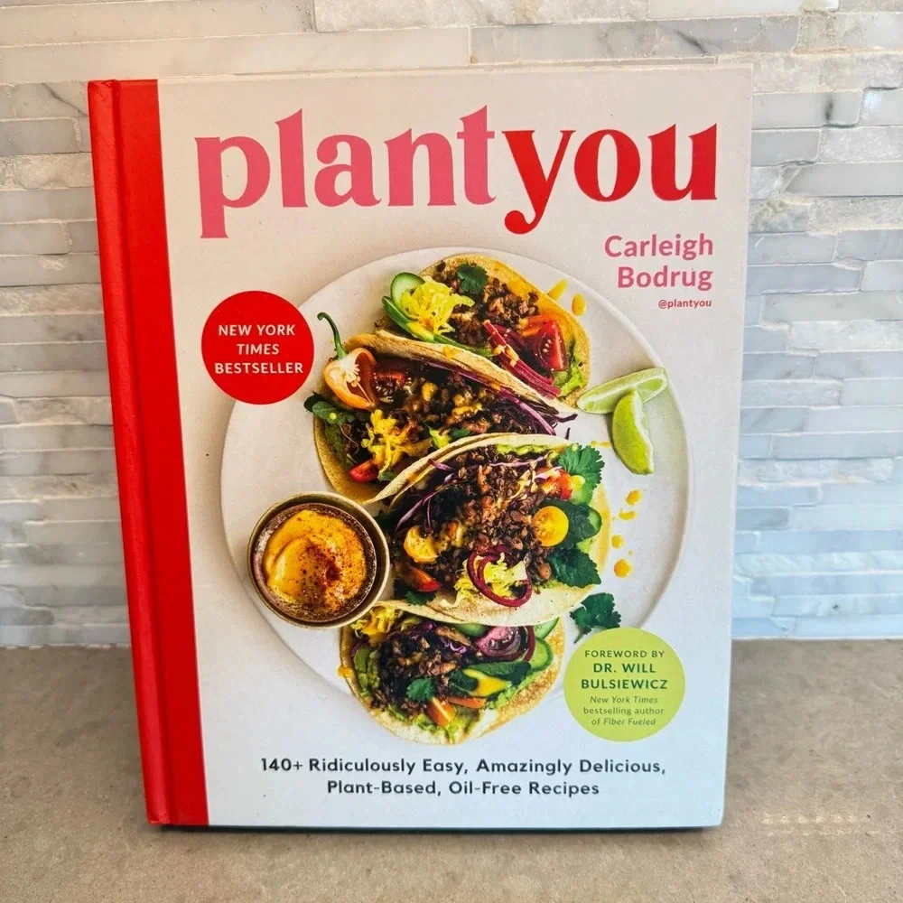 PlantYou Cookbook Delicious Plant-Based Oil-Free Recipes by Carleigh Bodrug